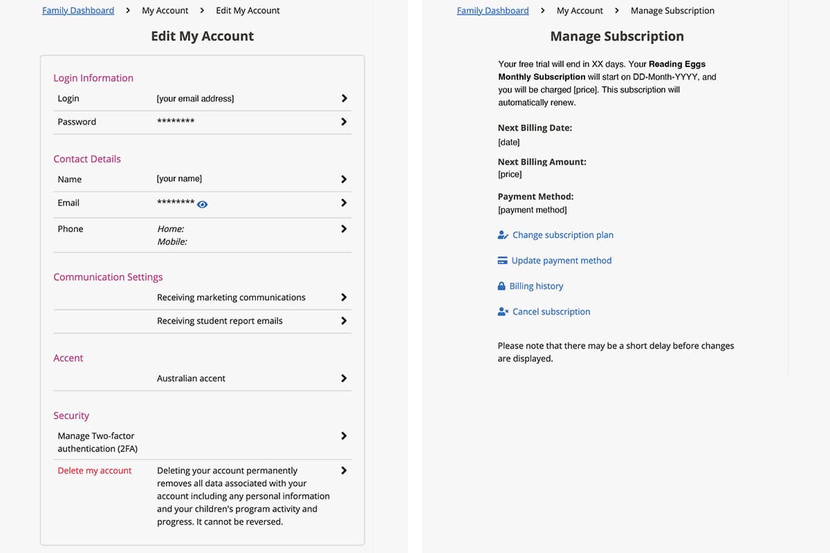 manage your account settings and subscription plan in the Family Dashboard
